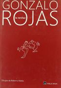 Reniñez, la - Gonzalo Rojas - Tabla Rasa