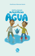 Consume y Consciente: Al rescate del agua (in Spanish)