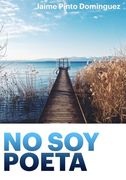 No soy poeta (in Spanish)