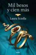 Mil Besos Y Cien Más (ficcion, Band 100099) (in Spanish)