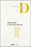 Neutralidad y Teoría del Derecho