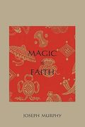 magic of faith (en Inglés)