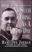 no such thing as a bad day,a memoir (en Inglés)