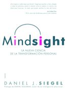 Mindsight - Daniel J. Siegel - Ediciones Paidós Ibérica