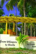 From Whispers to Words (en Inglés)