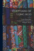 Egyptians of Long Ago