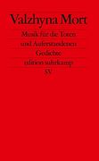 Musik für Tote und Auferstandene: Gedichte (Edition Suhrkamp) (in German)