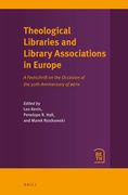 Theological Libraries and Library Associations in Europe: A Festschrift on the Occasion of the 50th Anniversary of Beth (en Inglés)