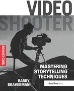 Video Shooter: Mastering Storytelling Techniques (en Inglés)