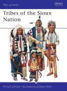 The Tribes of the Sioux Nation (en Inglés)
