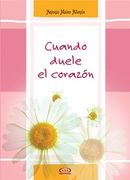 Cuando Duele el Corazón