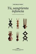 Tú, sangrienta infancia