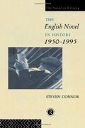 the english novel in history, 1950 to the present (en Inglés)