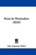 reise in westindien (1820) (en Inglés)