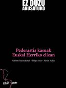 Ez Duzu Abusatuko (en Euskera)