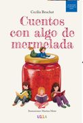 Cuentos con algo de mermelada (in Spanish)