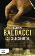 Coleccionistas, los - Baldacci; David - Ediciones B