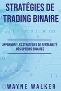 Stratégies de Trading Binaire (en Francés)