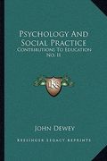psychology and social practice: contributions to education no. ii