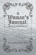 A Woman's Journal: Personal and Professional