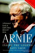 Arnie: Inside the Legend (en Inglés)
