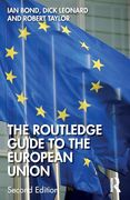 The Routledge Guide to the European Union (en Inglés)