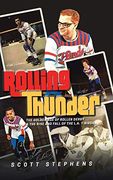 Rolling Thunder: The Golden age of Roller Derby & the Rise and Fall of the L. A. T-Birds (en Inglés)