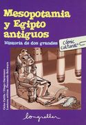 Mesopotamia y Egipto Antiguos (Comic Cultural)