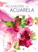 Relajacion con Acuarela (in Spanish)