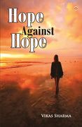Hope Against Hope (en Inglés)