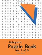 Hobbyist's Puzzle Book - no. 1 of 5: Word Search, Sudoku, and Word Scramble Puzzles (en Inglés)
