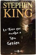La Chica que Amaba a tom Gordon