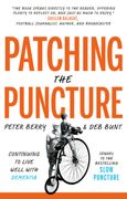 Patching the Puncture. Continuing to Live Well With Dementia