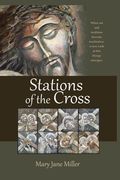 Stations of the Cross: When Art and Tradition become Meditation (en Inglés)