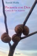 Paciencia con Dios