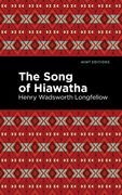 The Song of Hiawatha (en Inglés)