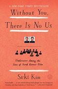 Without You, There is no us (Broadway Books) 