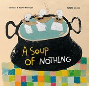 Nothing in the Soup (Colección o) (en Inglés)