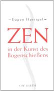 Zen in der Kunst des Bogenschießens