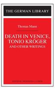 Death in Venice, Tonio Kroger, and Other Writings: Thomas Mann (German Library (Hardcover)) (en Inglés)