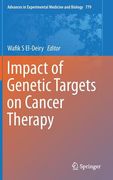 Impact of Genetic Targets on Cancer Therapy