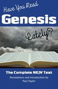 Have You Read Genesis Lately?: The Complete NKJV Text of Genesis (en Inglés)