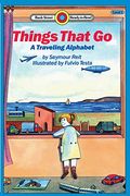 Things That go: A Traveling Alpabet: Level 1 (Bank Street Ready-To-Read) (en Inglés)