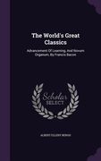 The World's Great Classics: Advancement Of Learning, And Novum Organum, By Francis Bacon (en Inglés)