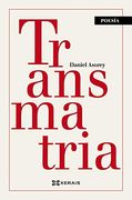 Transmatria (Edición Literaria - Poesía)