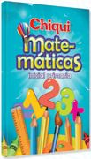 Chiqui matemáticas inicial 123