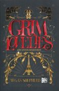 Grim Lovelies. Encantos Siniestros