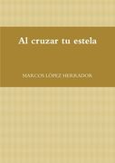 Al cruzar tu estela