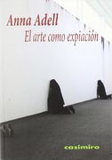 Arte Como Expiacion, el (Historia (Casimiro)) (in Spanish)
