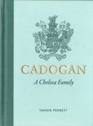 Cadogan: A Chelsea Family (en Inglés)